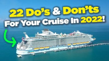 22 Tips for Royal Caribbean cruise in 2022
