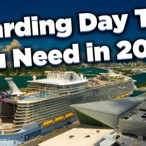 Boarding day cruise ship tips for 2022