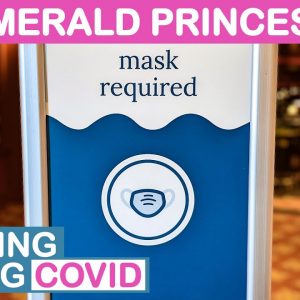 Princess Cruises: COVID Safety Protocols
